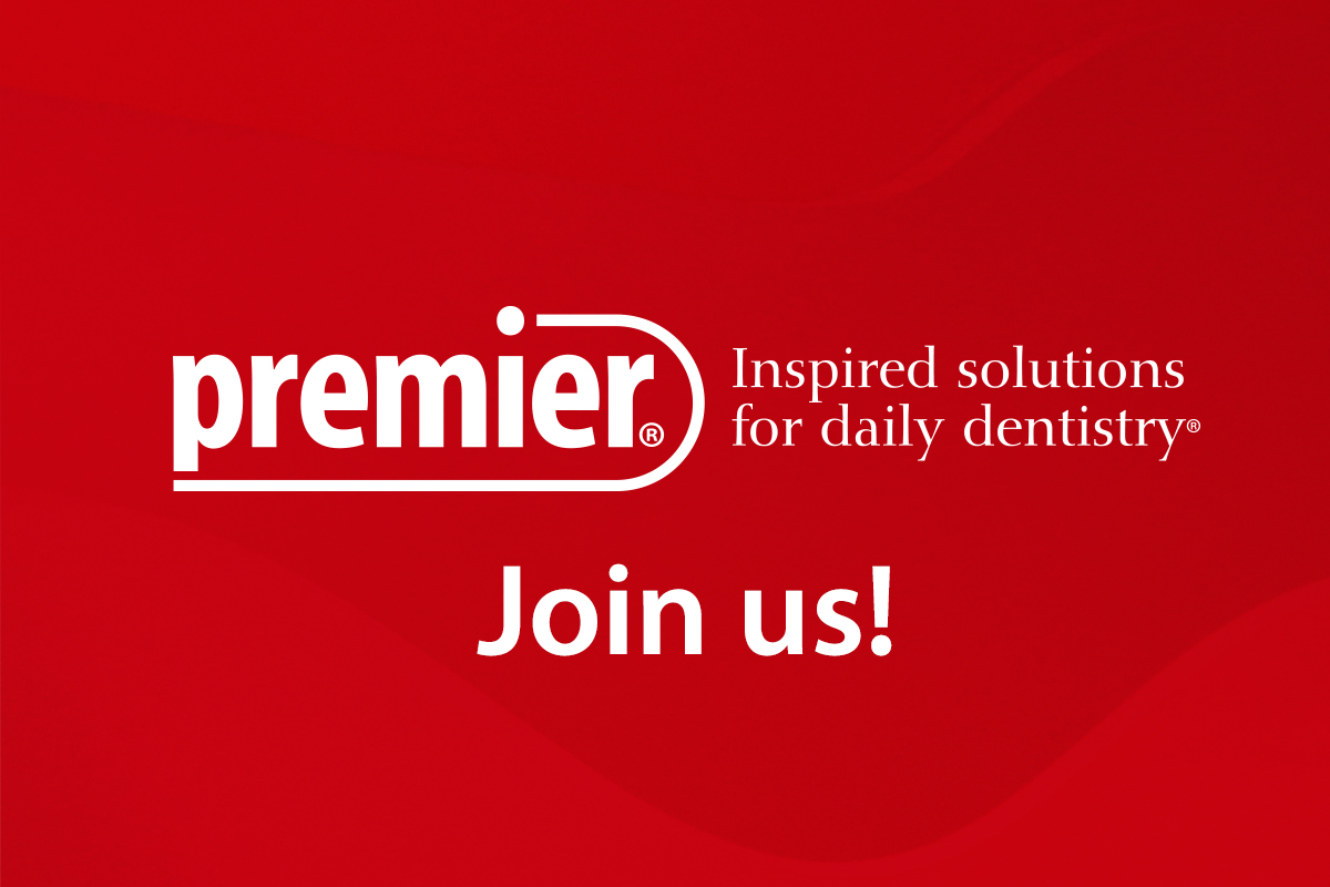 Premier Dental - Join us!
