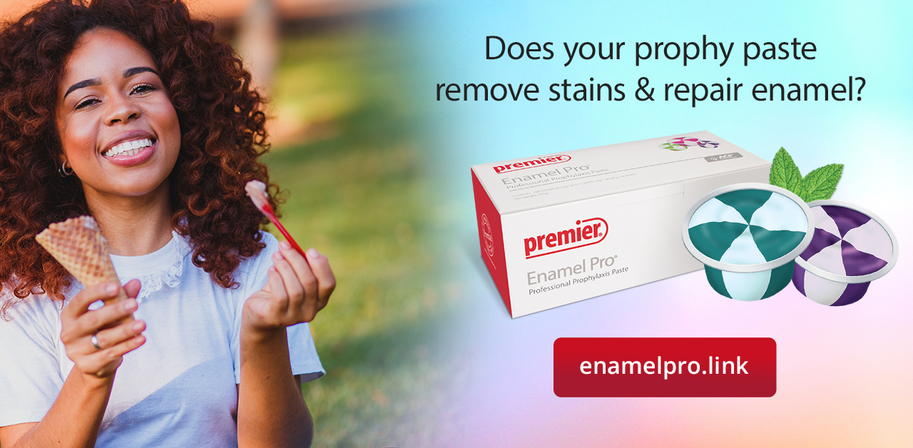 Enamel Pro® Prophy Paste Give your patients a smile that's twice as nice!