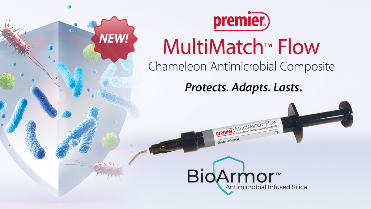 new! MultiMatch Flow - Chameleon Antimicrobial Composite